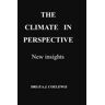 Brave New Books The Climate In Perspective - Drs.P.A.J. Coelewij