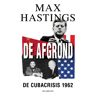 Overamstel Uitgevers De Afgrond - Max Hastings