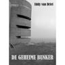 U2pi Bv De Geheime Bunker - Eddy van Driel