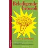 Gennep B.V., Uitgeverij Van Beledigende Broccoli - Tim 'S Jongers