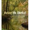 Waanders Uitgevers B.V. Beleef De Dinkel - Paul van Gaalen