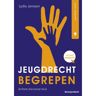 Boom Uitgevers Den Haag Jeugdrecht Begrepen - Recht Begrepen - Lydia Janssen