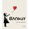 Rizzoli Banksy - Stefano Antonelli