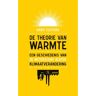 Singel Uitgeverijen De Theorie Van Warmte - Hans Custers