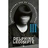 Bezige Bij B.V., Uitgeverij De Beschermvrouwe Van De Verschoppelingen / Deel 3 - Delphine Lecompte