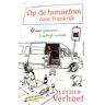 Ambo/Anthos B.V. Op De Bonnefooi Door Frankrijk - Esther Verhoef