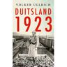 Singel Uitgeverijen Duitsland 1923 - Volker Ullrich