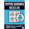 Brave New Books Hyper Sudoku - Sudoku Moeilijk - Nr. 17 - Puzzelboek Met 100 Moeilijke Puzzels Voor - Sudoku Puzzelboeken