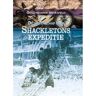 Schoolsupport Uitgeverij Bv De Wetenschap Over Shackletons Expeditie - Geschiedenis Ontrafeld - Tammy Enz