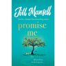 Headline Promise Me - Jill Mansell