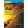 Duuren Media, Van Ontdek De Ipad - Bijgewerkt Tot Ipados 16 - Ontdek - Henny Temmink