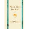 Macmillan Uk What I Know For Sure - Oprah Winfrey