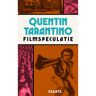 Singel Uitgeverijen Filmspeculatie - Quentin Tarantino