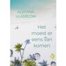 Mijnbestseller B.V. Het Moest Er Eens Van Komen - Adriana Vlasblom