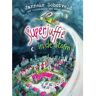 Uitgeverij Unieboek ! Het Spectr Superjuffie In De Storm - Superjuffie - Janneke Schotveld