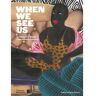 Thames & Hudson When We See Us - Koyo Kouoh