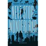 Uitgeverij De Kring Next Stop: Wonderland - Geert van der Kolk