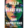 Random House Us Hello Beautiful - Ann Napolitano