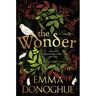 Picador Uk The Wonder (Fti) - Emma Donoghue