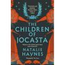 Macmillan Uk The Children Of Jocasta - Natalie Haynes