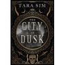 Hodder The Dark Gods The City Of Dusk - Tara Sim