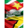 Ef & Ef Media Het Grensgeschil Tussen Suriname En Guyana - Evert G. Gonesh