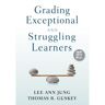 Sage Grading Exceptional And Struggling Learners - Jung