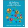 Sage Globalizing Intercultural Communication: A Reader - Sorrells