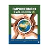 Sage Empowerment Evaluation: Knowledge And Tools For Self-Assessment, Evaluation Capacity Building, And - Fetterman