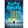 Veltman Distributie Import Books Cold, Cold Bones - Reichs, Kathy