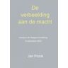 Brave New Books De Verbeelding Aan De Macht - Jan Pronk