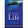 Harper Collins Uk The Trials Of Life - David Attenborough