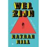 Bezige Bij B.V., Uitgeverij De Welzijn - Nathan Hill