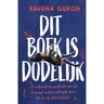 Singel Uitgeverijen Dit Boek Is Dodelijk - Ravena Guron