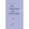 Uitgeverij G.A. Van Oorschot B.V De Hemelvaart Van Keizer Eikel - Seneca
