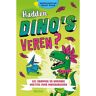Centrale Uitgeverij Deltas Hadden Dino's Veren? - Ongelooflijk Maar Waar - Thomas Canavan