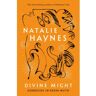 Picador Uk Divine Might: Goddesses In Greek Myth - Natalie Haynes