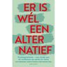 Ambo/Anthos B.V. Er Is Wél Een Alternatief - Hans Rodenburg