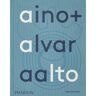 Phaidon Press B.V. Aino + Alvar Aalto - Heikki Aalto-Alanen