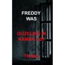 Brave New Books Gijzeling In Kamer 2.28 - Freddy Was