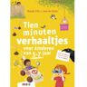 Zwijsen Uitgeverij Tien Minuten Verhaaltjes Voor Kinderen Van 5-7 Jaar - Tien Minuten Verhalen - Mandy Pijl