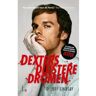 Luitingh-Sijthoff B.V., Uitgever Dexters Duistere Dromen - Dexter - Jeff Lindsay