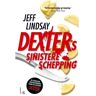 Luitingh-Sijthoff B.V., Uitgever Dexters Sinistere Schepping - Dexter - Jeff Lindsay