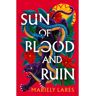 Sun Of Blood And Ruin - Mariely Lares