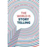 Abc Uitgeverij The World Is Storytelling - Arjen Barel