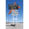 Cossee, Uitgeverij Shtetl City - Joachim Schnerf