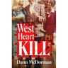 Bloomsbury West Heart Kill - Dann Mcdorman