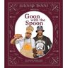 Abrams&Chronicle Snoop Dogg Presents Goon With The Spoon - Snoop Dogg