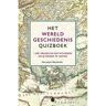 Bbnc Uitgevers Het Wereldgeschiedenis Quizboek - Meredith MacArdle