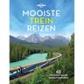 Vbk Media Lonely Planet - Mooiste Treinreizen - Lonely Planet - Lonely Planet